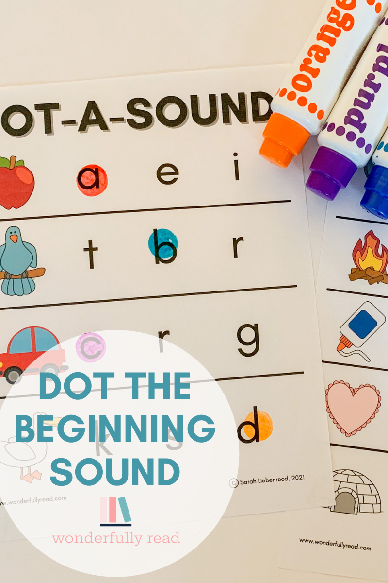 Dot A Sound Beginning Letter Activity Wonderfully Read